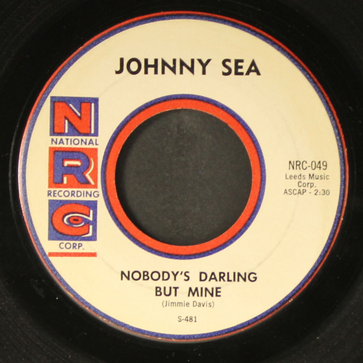 my time to cry / nobody's darling but mine by JOHNNY SEA
