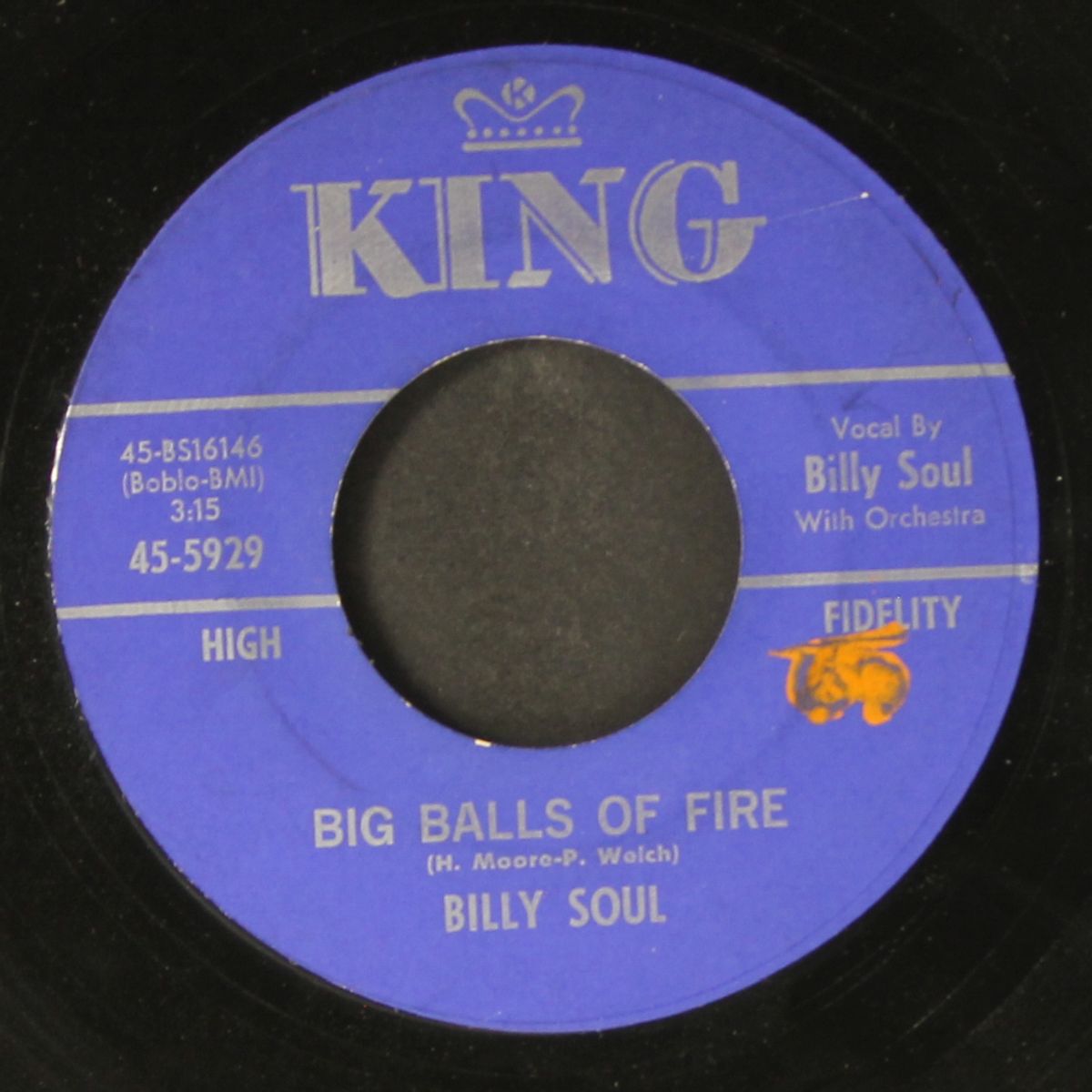 my darlin-honey baby / big balls of fire by BILLY SOUL