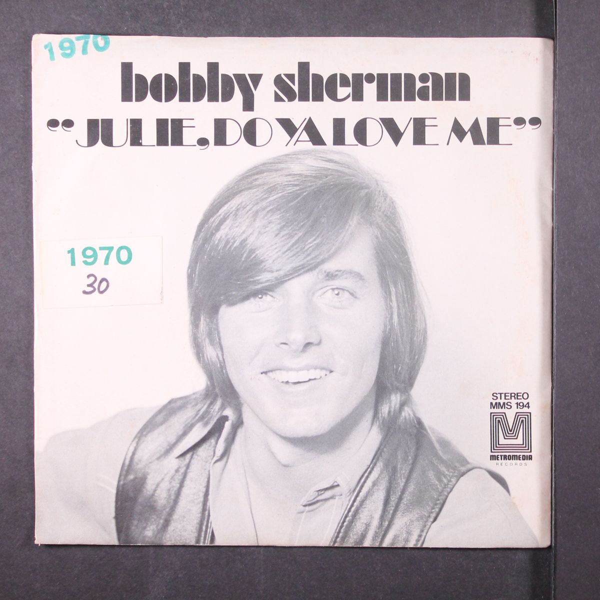 julie, do ya love me by BOBBY SHERMAN
