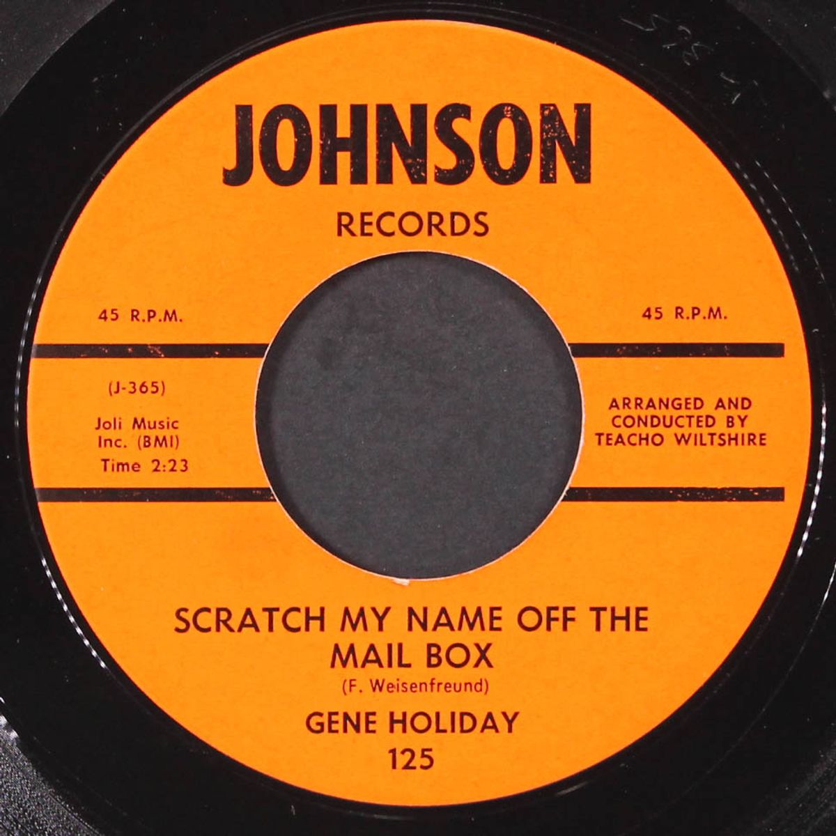 scratch my name off the mail box / my heart runneth over by GENE HOLIDAY
