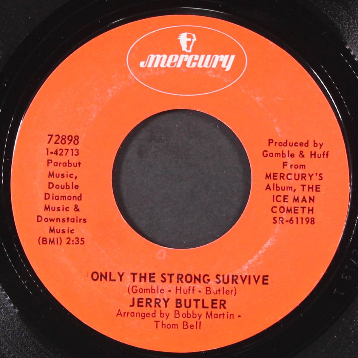 only the strong survive / just because i really love you by JERRY BUTLER