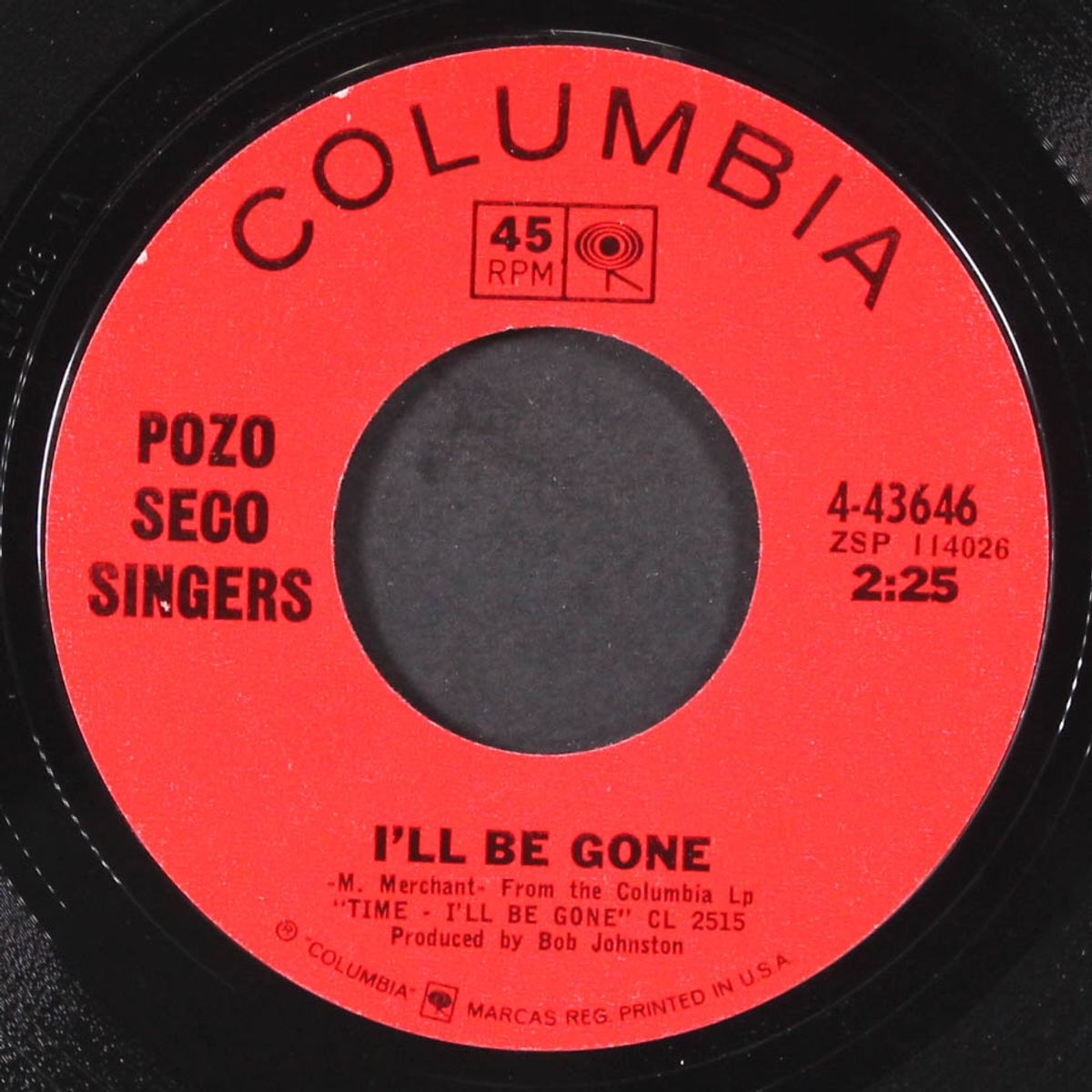 i'll be gone / it ain't worth the lonely road back by POZO-SECO SINGERS