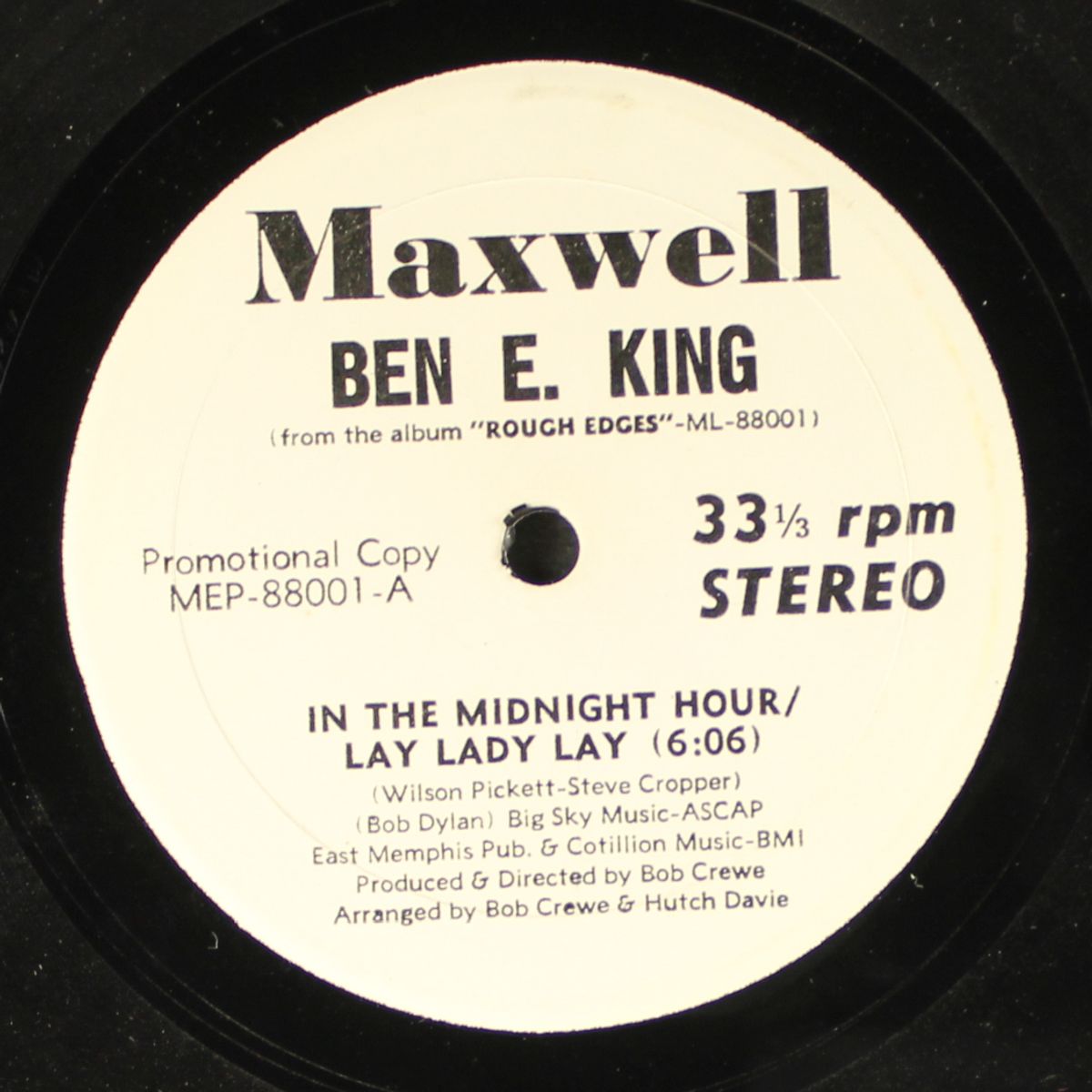 in the midnight hour/ lay lady lay by BEN E. KING