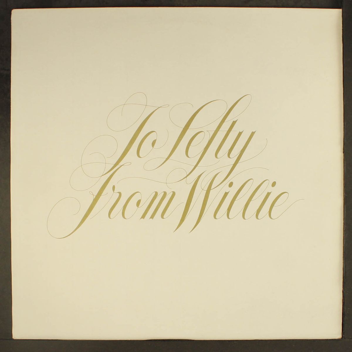 to lefty from willie by WILLIE NELSON