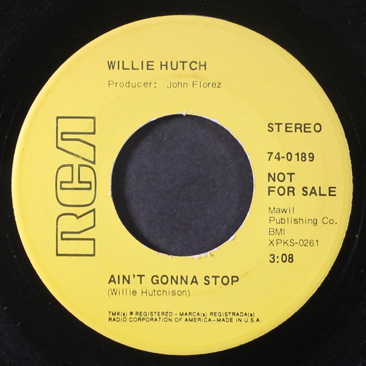 ain't gonna stop / do what you wanna do by WILLIE HUTCH
