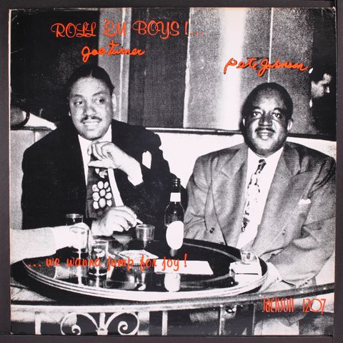 JOE TURNER & PETE JOHNSON