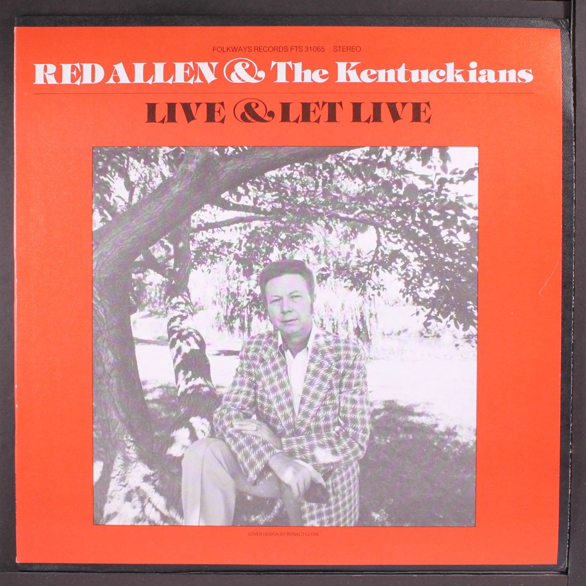 live & let live by RED ALLEN & KENTUCKIANS