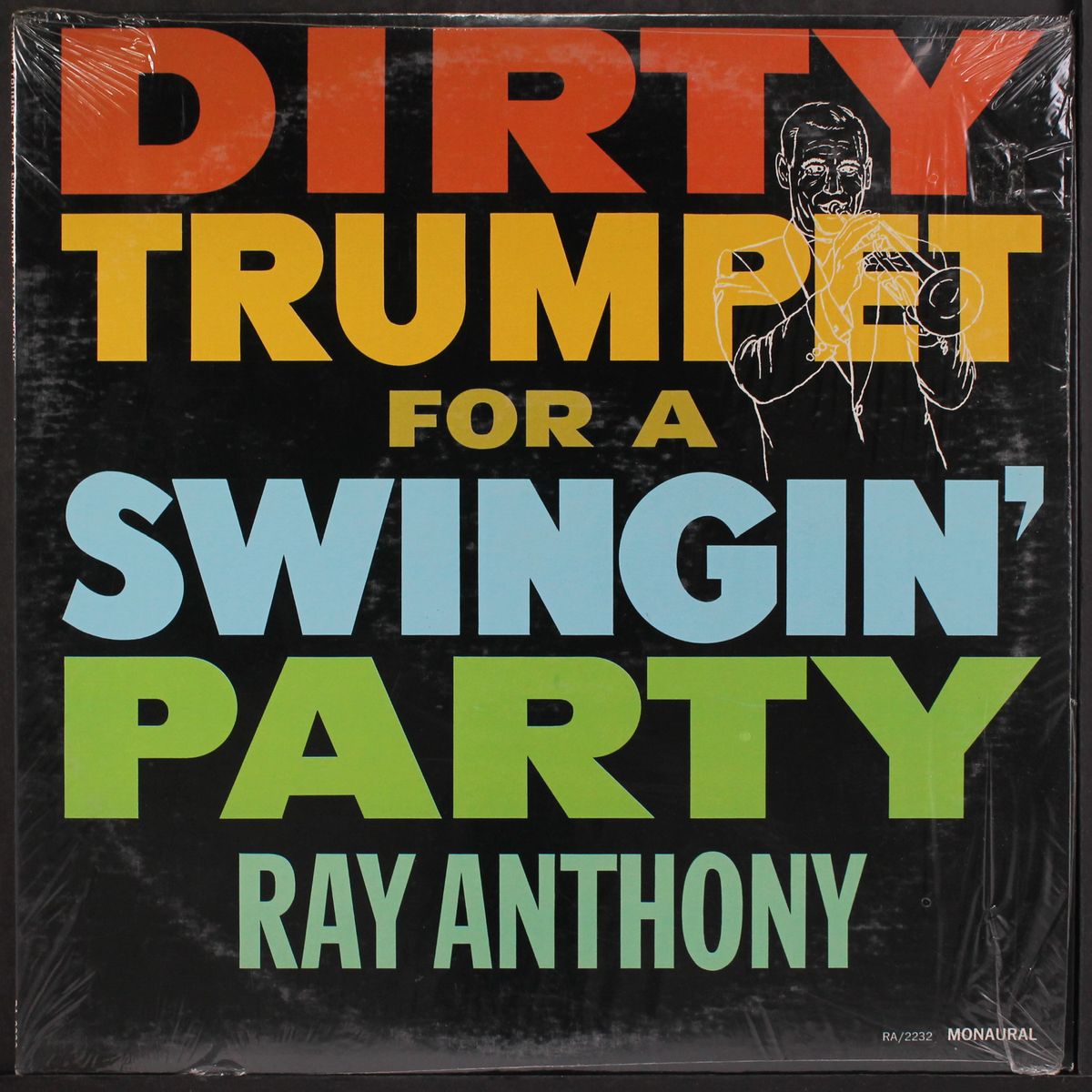 dirty trumpet for a swingin' party by RAY ANTHONY
