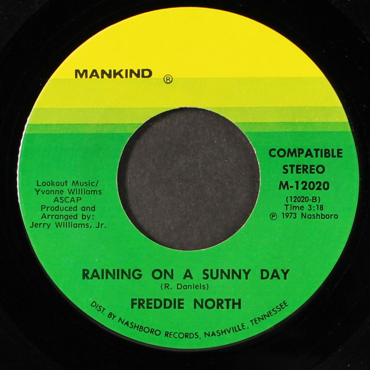 taking her love ain't gonna be easy / raining on a sunny day by FREDDIE NORTH