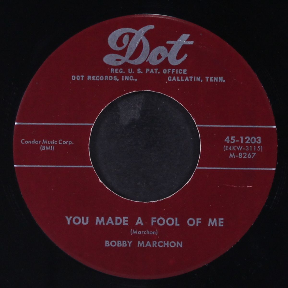 just a little ol' wine / you made a fool of me by BOBBY MARCHAN
