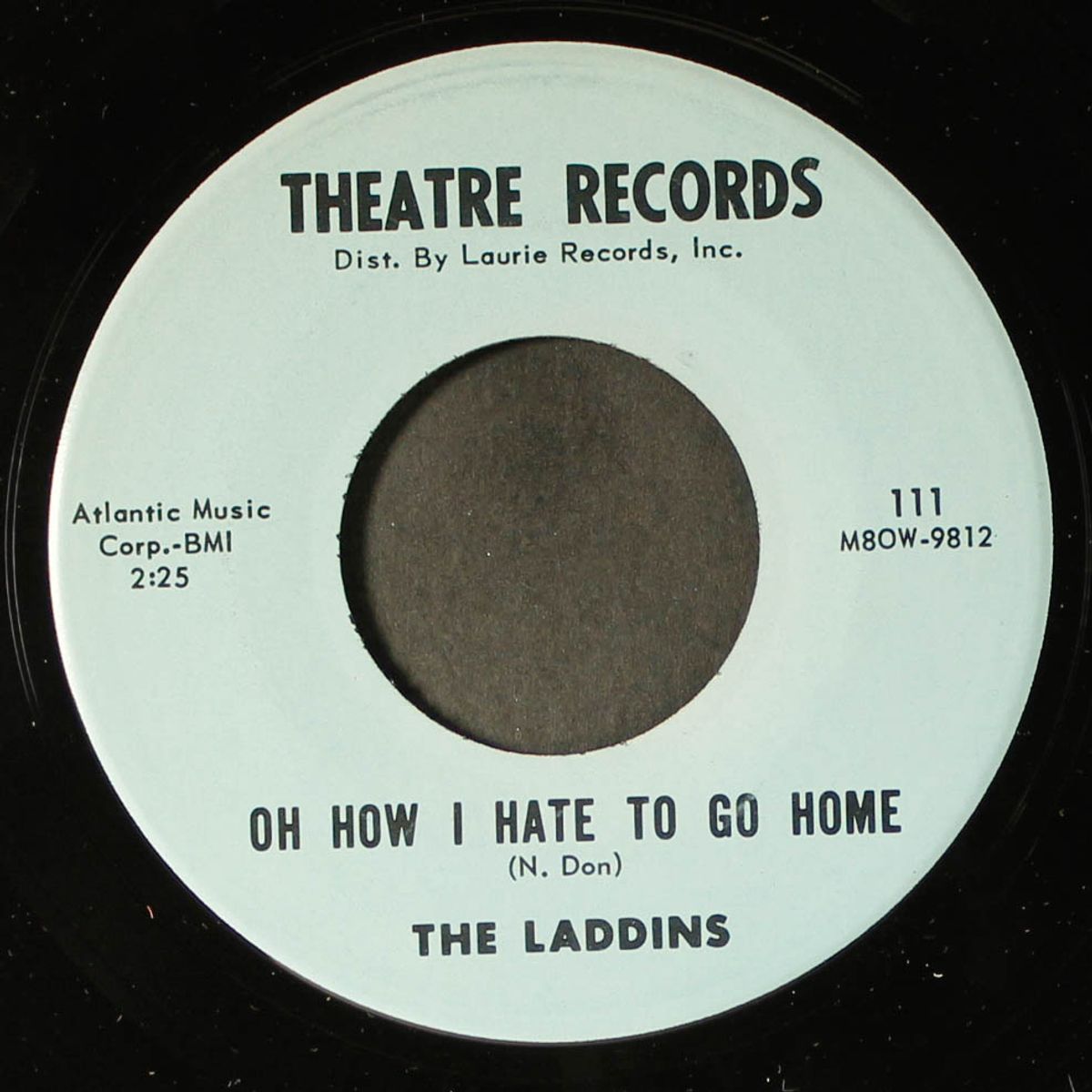 there once was a time / oh how i hate to go home by LADDINS