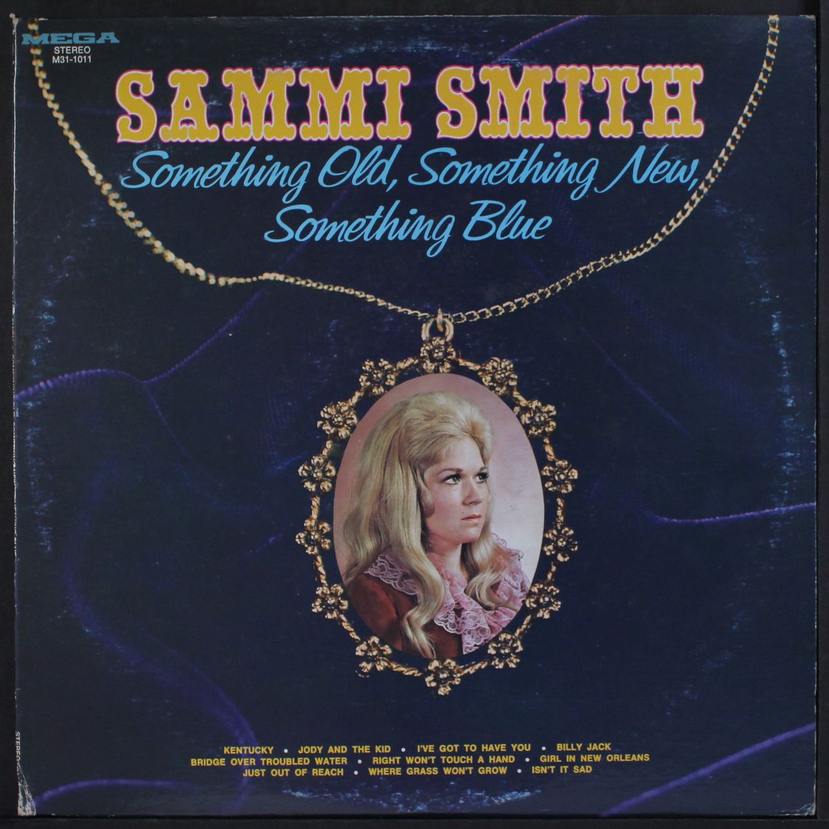 something old, something new, sometehing blue by SAMMI SMITH