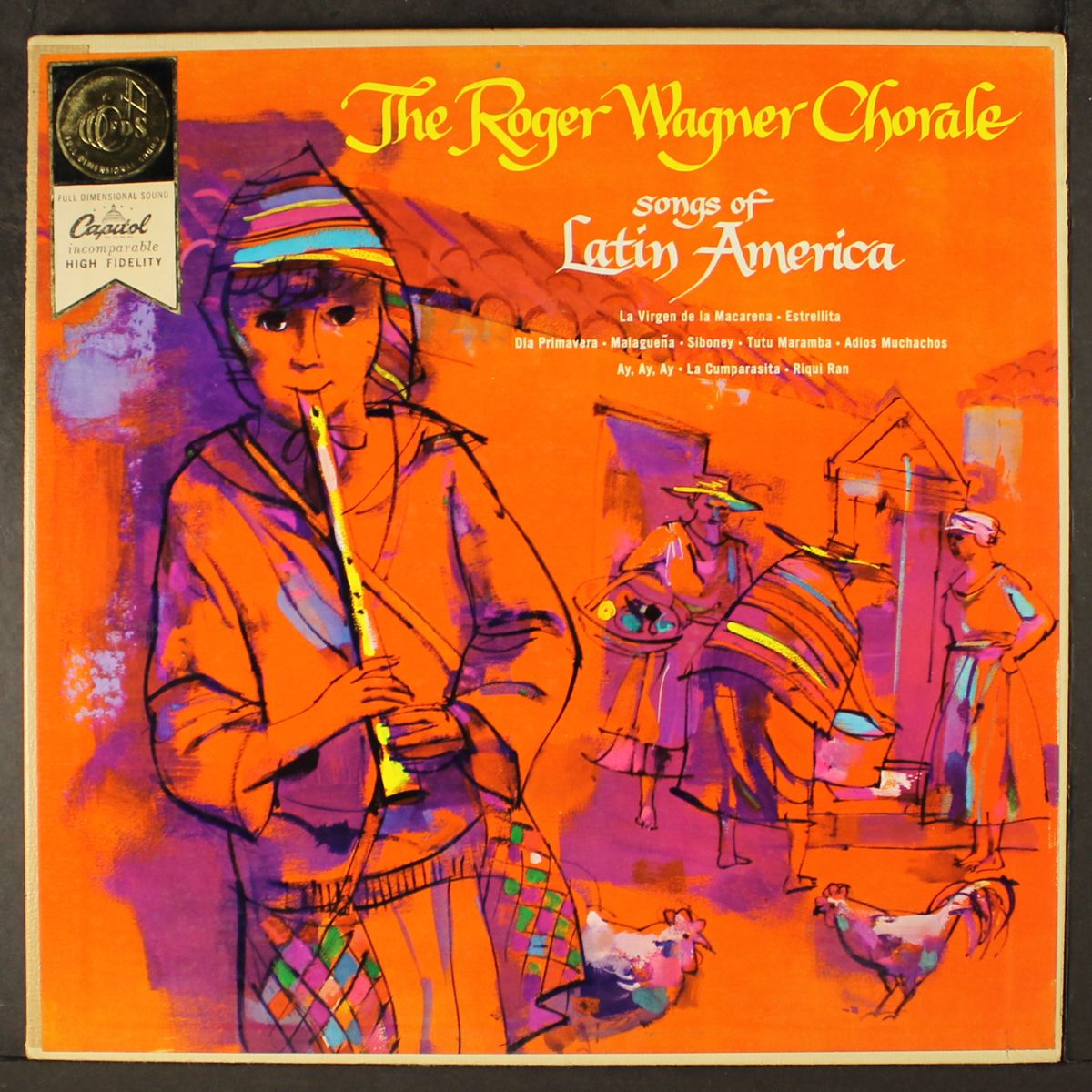 songs of latin america by ROGER WAGNER CHORALE