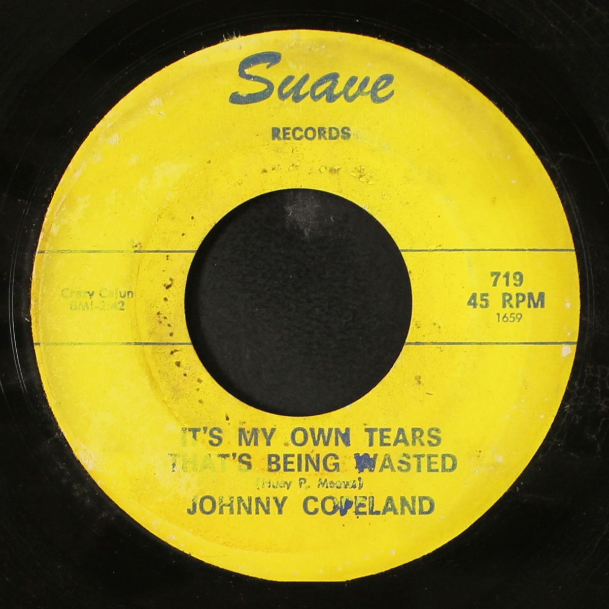 something you got / it's my own tears that's being wasted by JOHNNY COPELAND