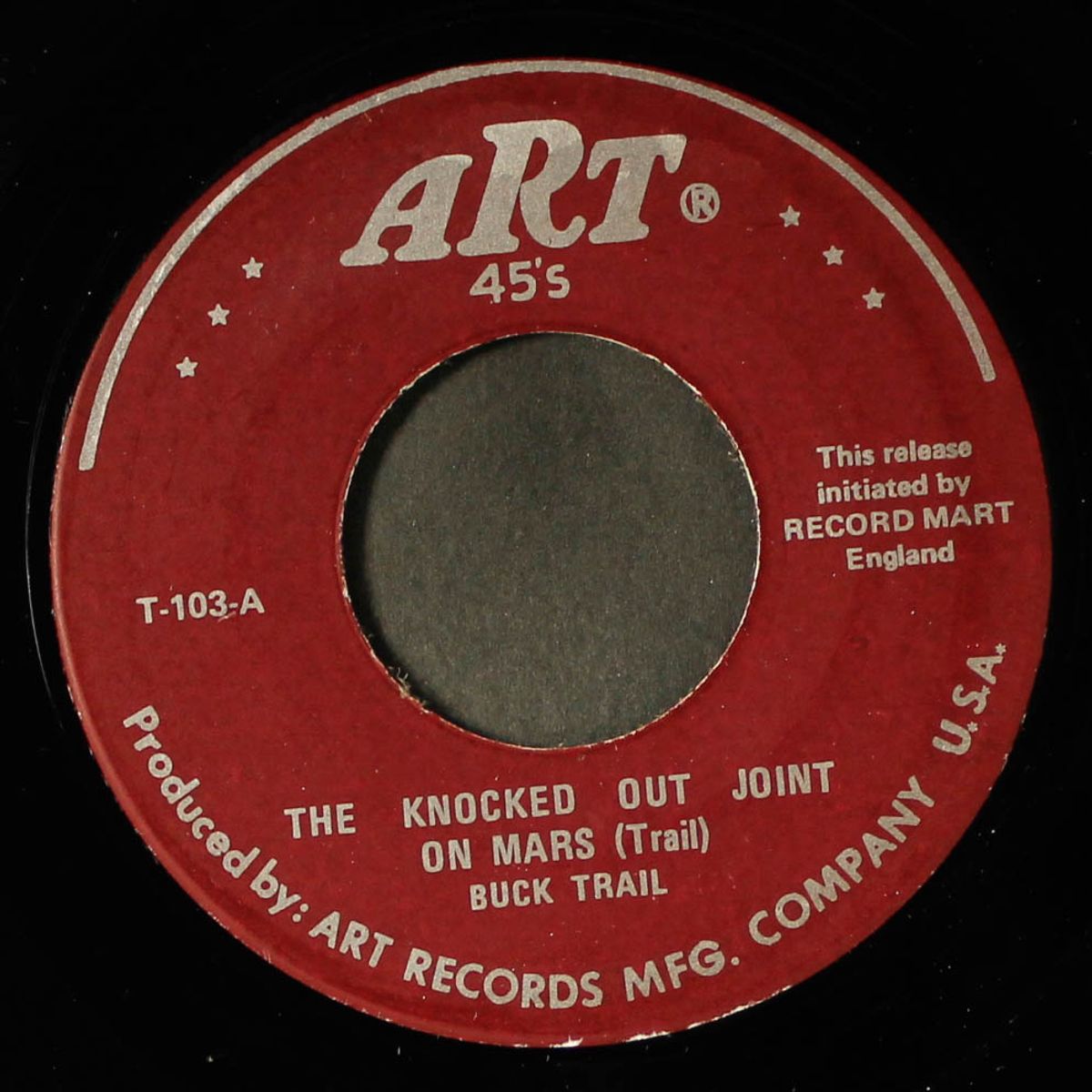 the knocked out joint on mars / the blues keep knockin' by BUCK TRAIL