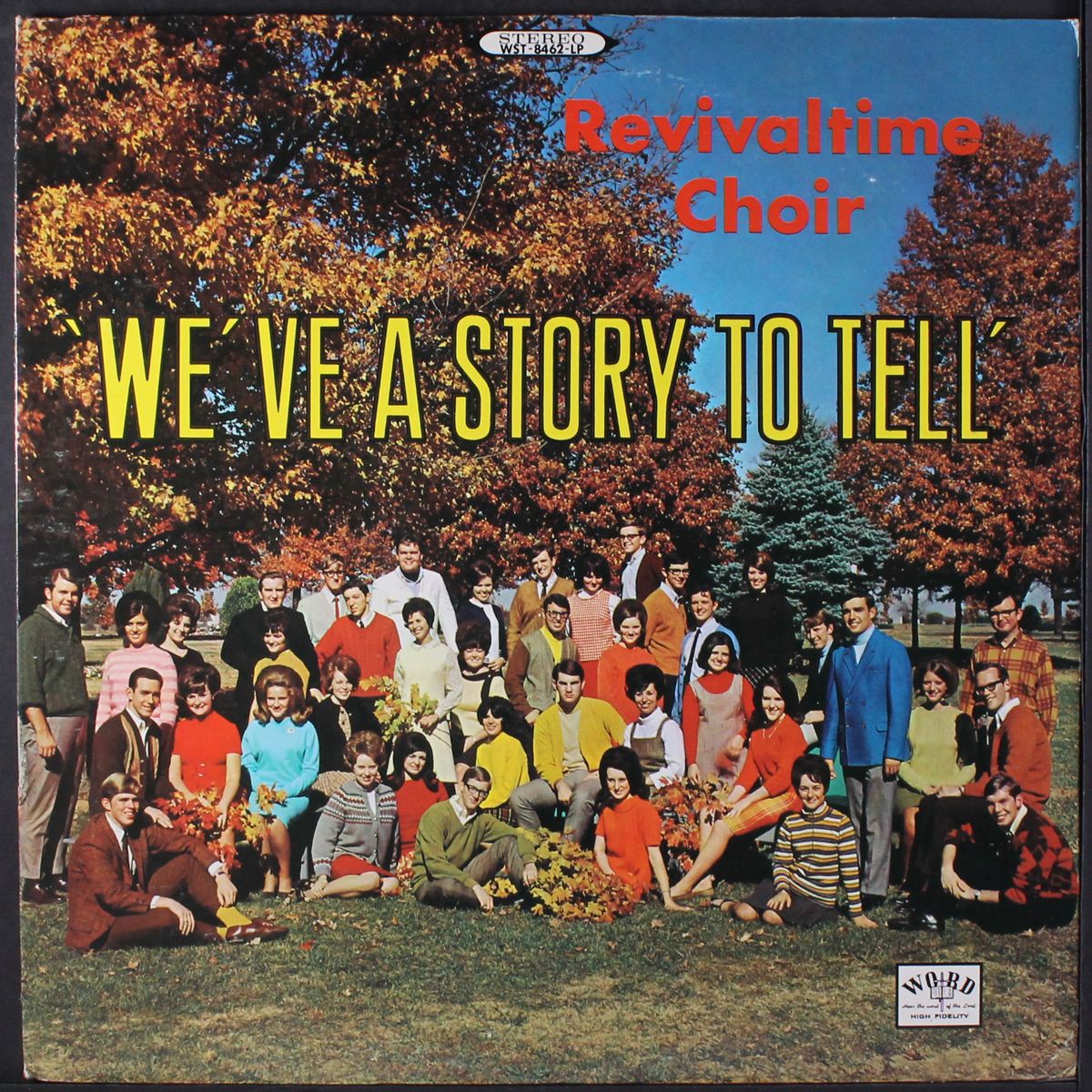 we've a story to tell by REVIVALTIME CHOIR