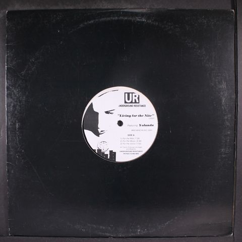 UNDERGROUND RESISTANCE FEAT. YOLANDA