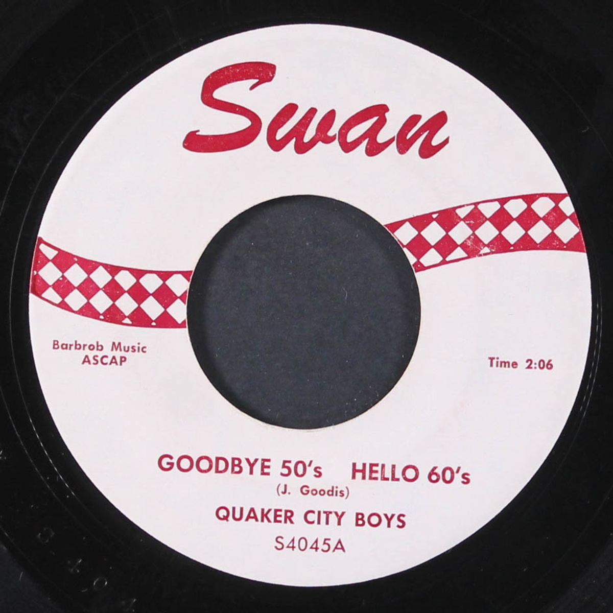 goodbye 50's hello 60's / you call everybody darlin' by QUAKER CITY BOYS