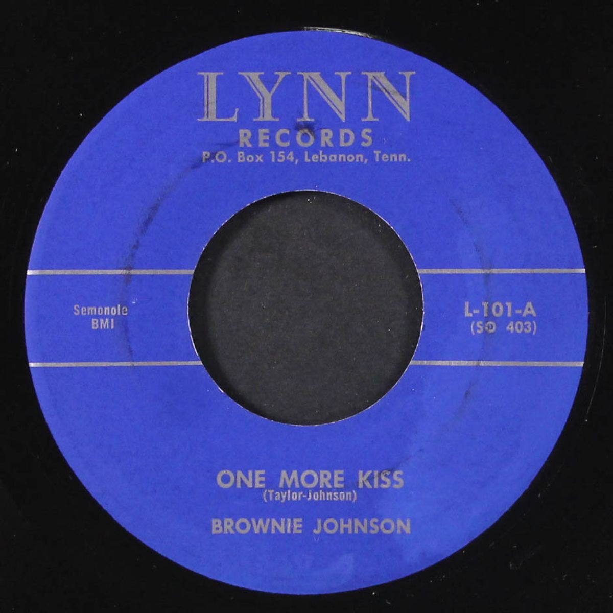 the sun would never shine / one more kiss by BROWNIE JOHNSON