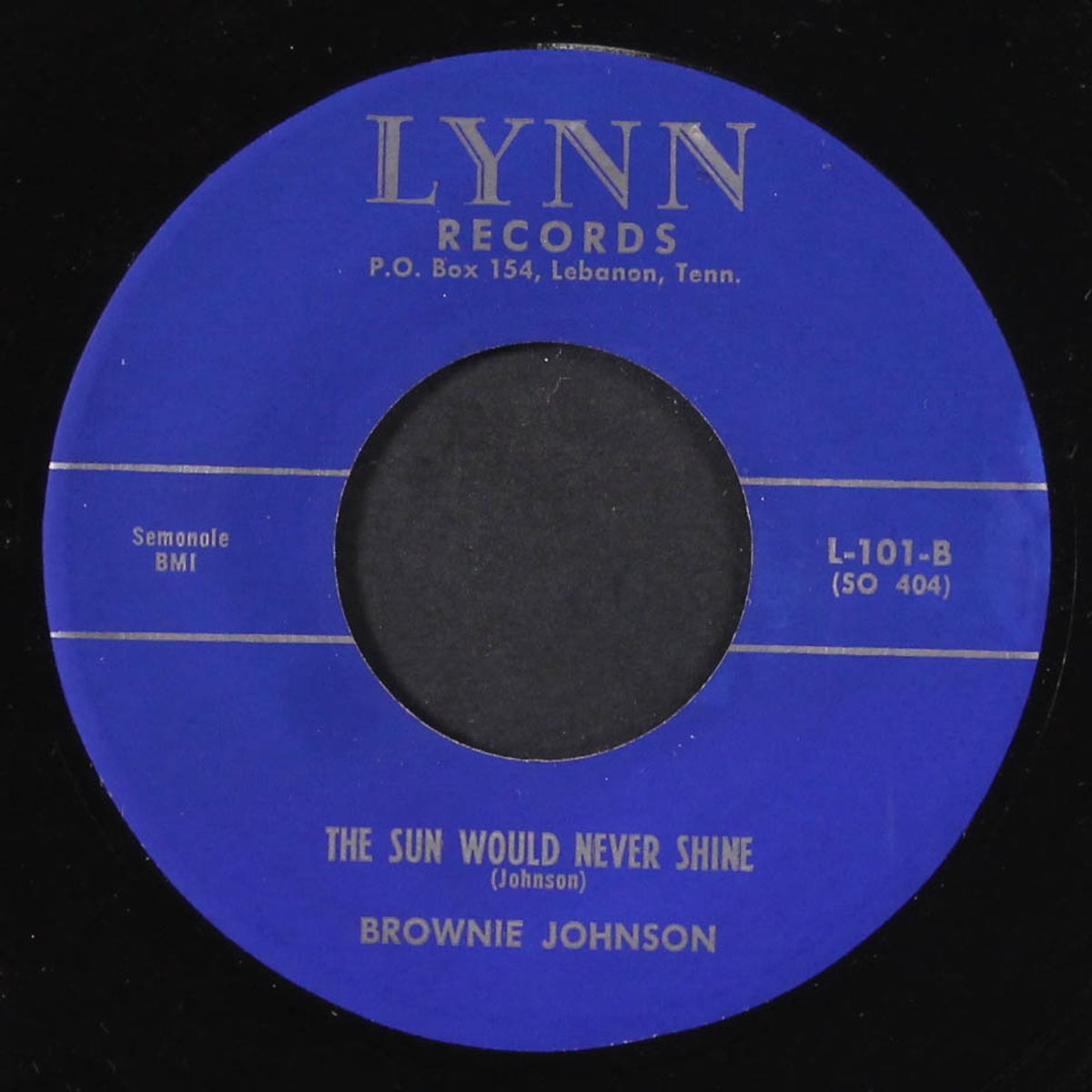 the sun would never shine / one more kiss by BROWNIE JOHNSON