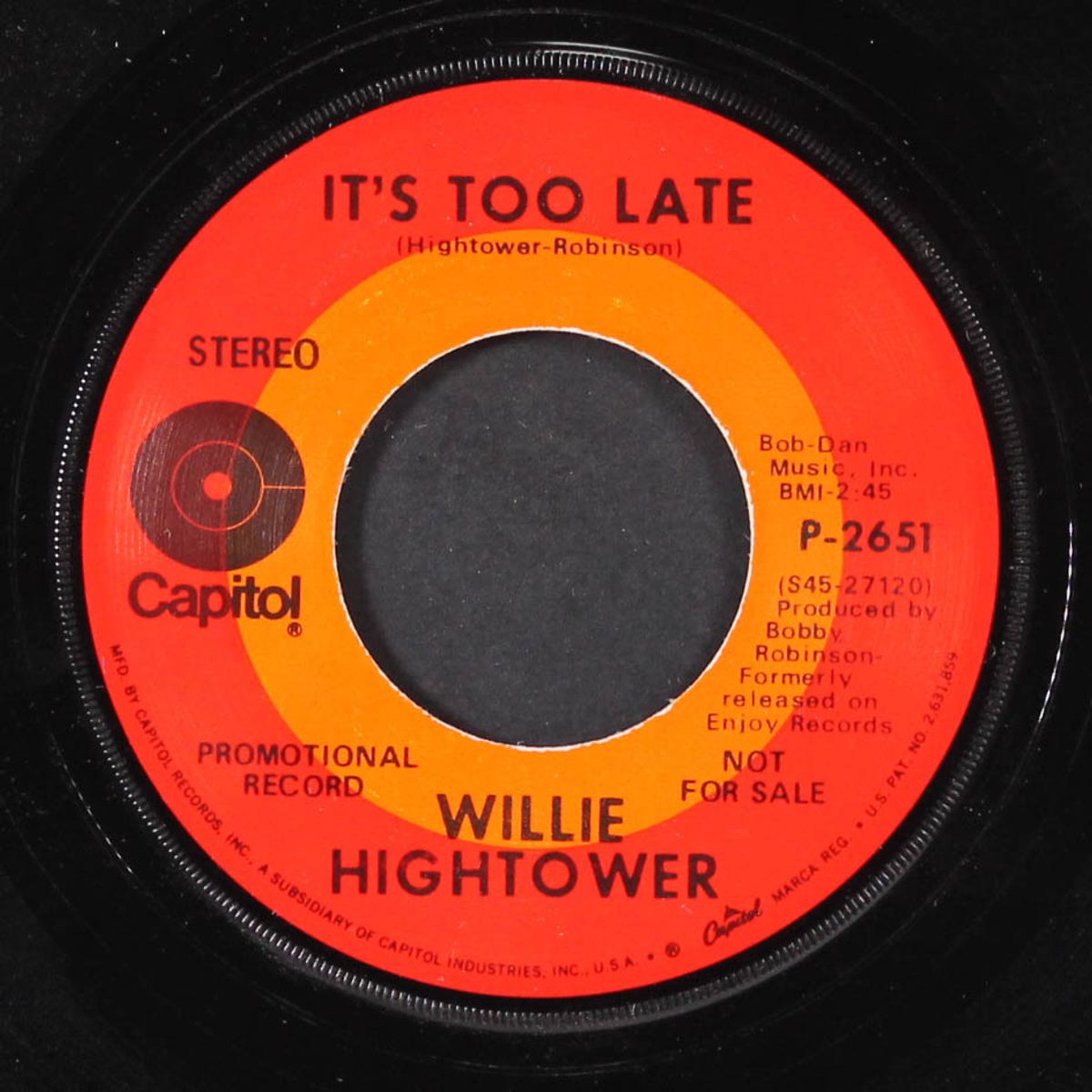 if i had a hammer / it's too late by WILLIE HIGHTOWER