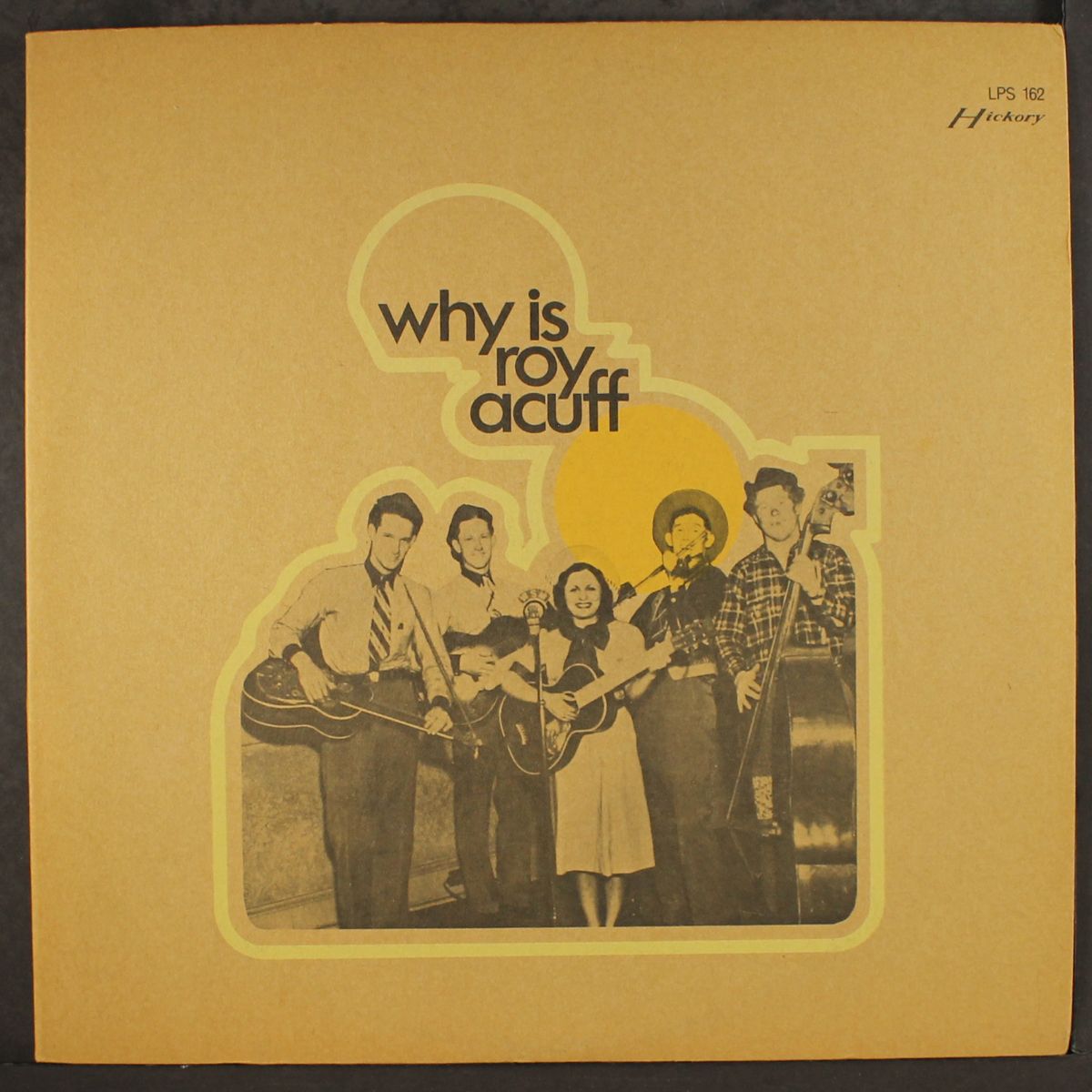 why is by ROY ACUFF