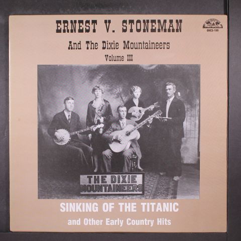 ERNEST STONEMAN & DIXIE MTNEERS