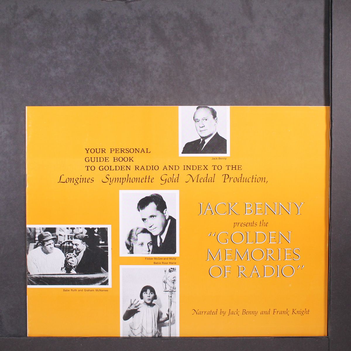 golden memories of radio by JACK BENNY