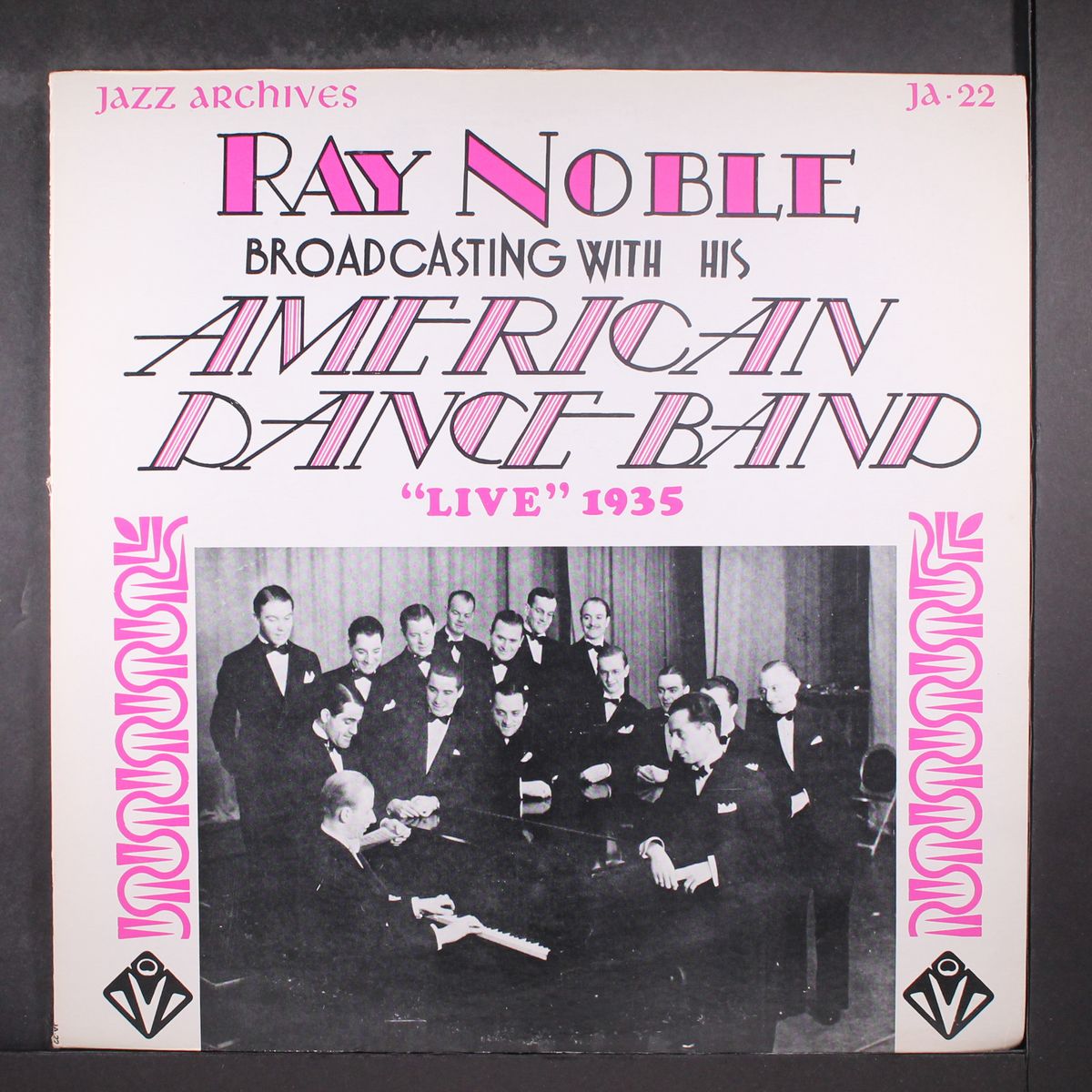 ray noble broadcasting with his american dance band - "live" 1935 by RAY NOBLE