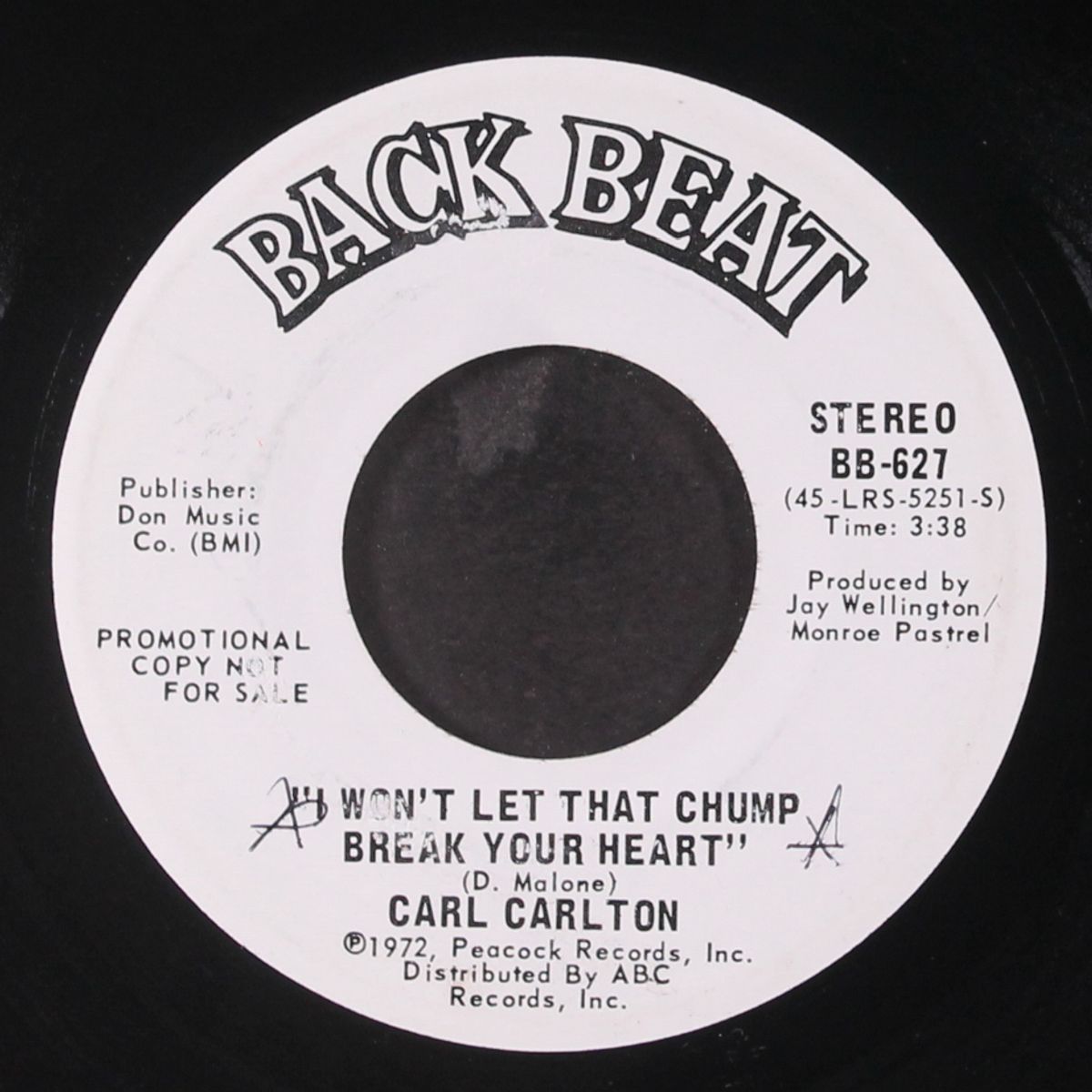 i won't let that chump break your heart by CARL CARLTON