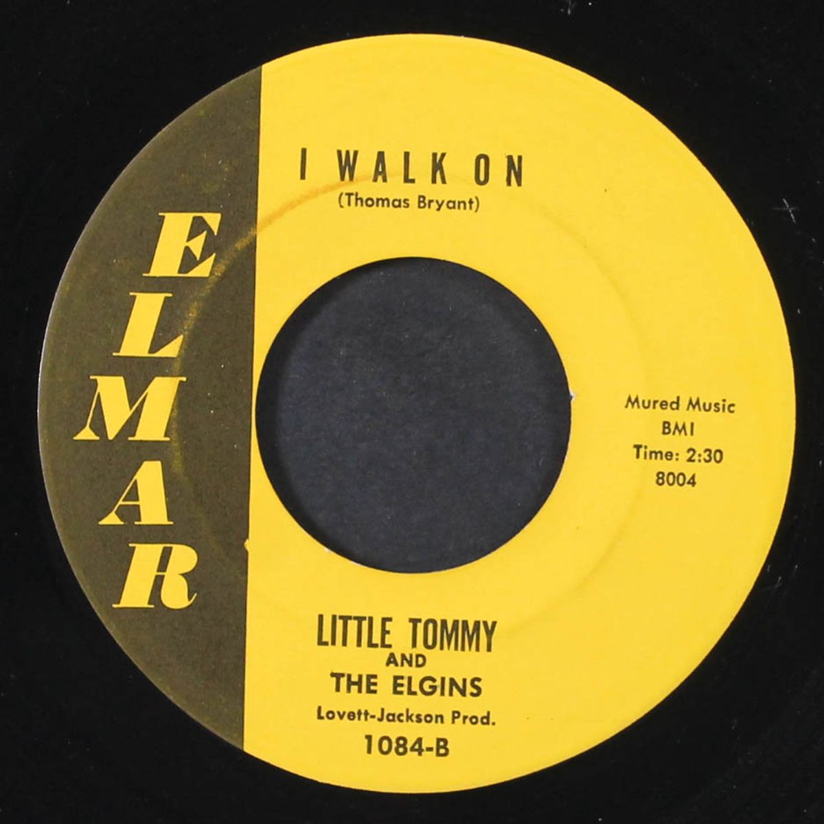 i walk on / never love again by LITTLE TOMMY & ELGINS