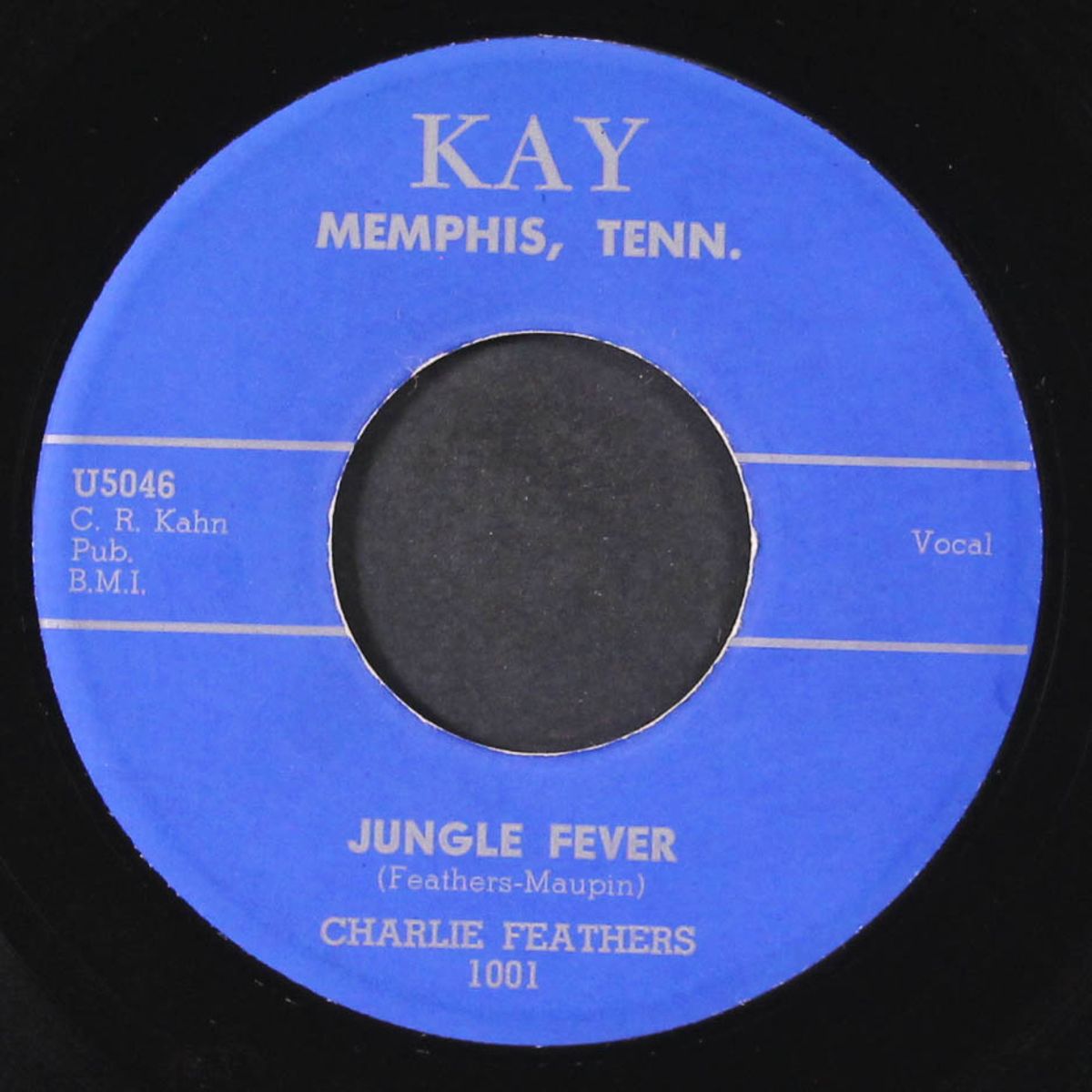 jungle fever / why don't you by CHARLIE FEATHERS