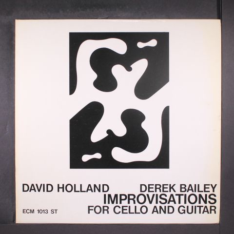 DAVID HOLLAND & DEREK BAILEY