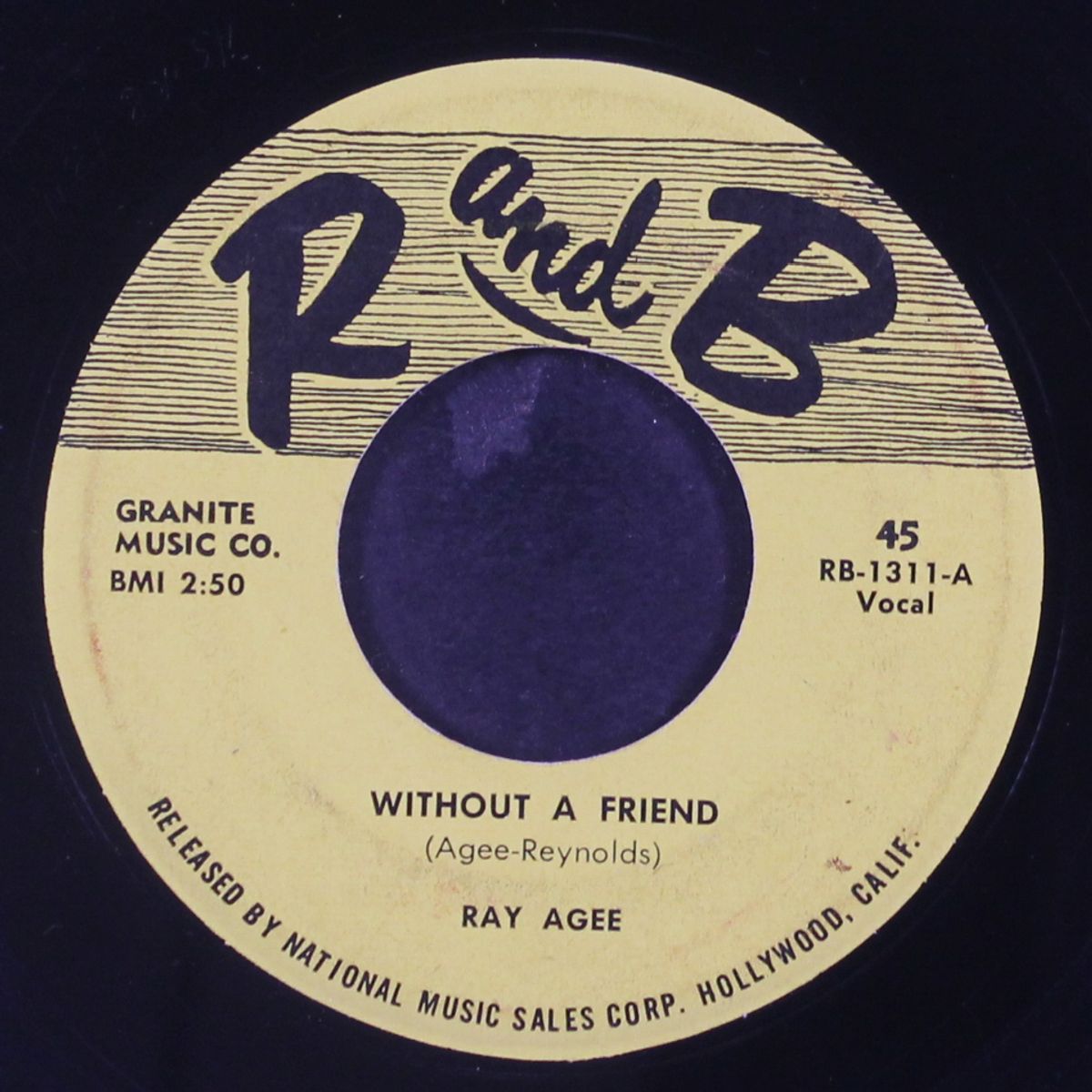 without a friend / i need you by RAY AGEE
