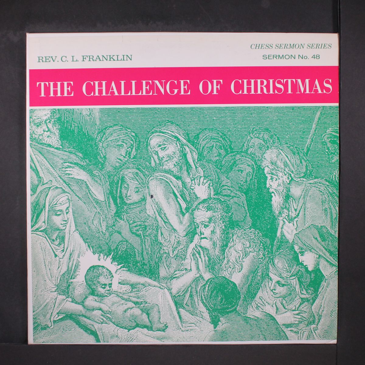 challenge of christmas by REV C.L. FRANKLIN