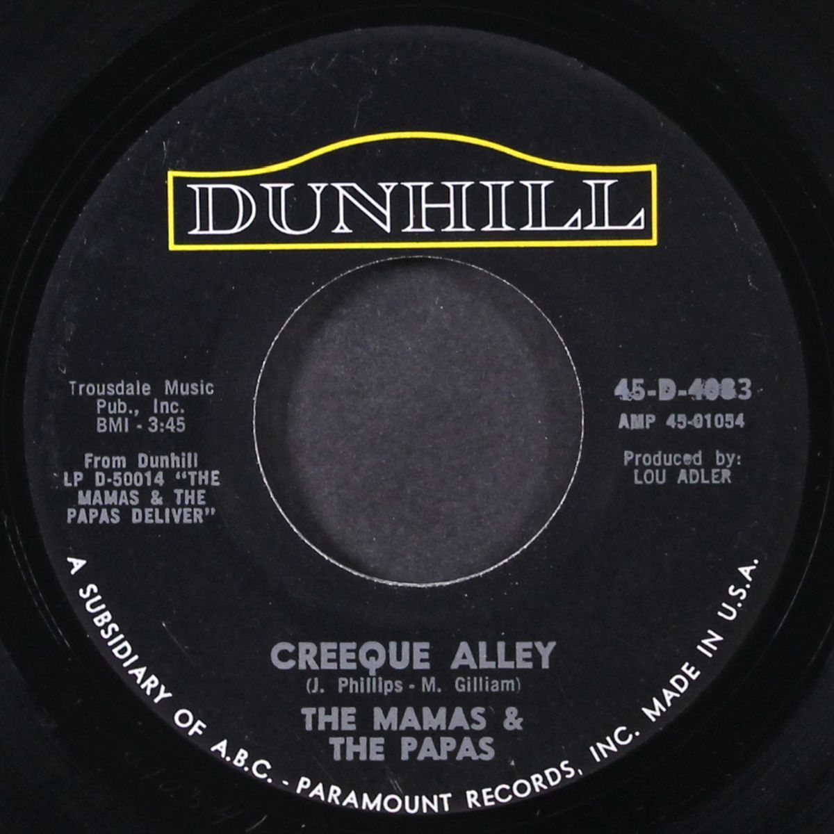 creeque alley / did you ever want to cry by MAMAS & PAPAS