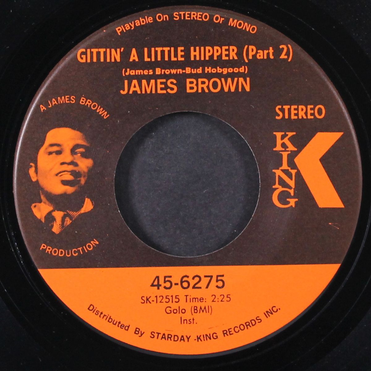 part two (let a man come in and do the popcorn) / gittin' a little hipper (part 2) by JAMES BROWN