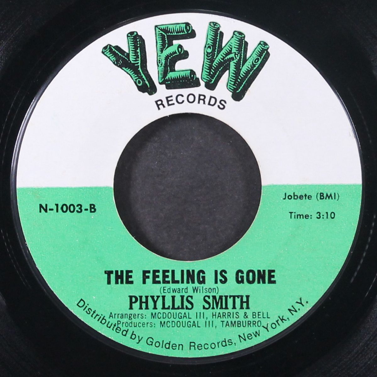 i need somebody to love / the feeling is gone by PHYLLIS SMITH