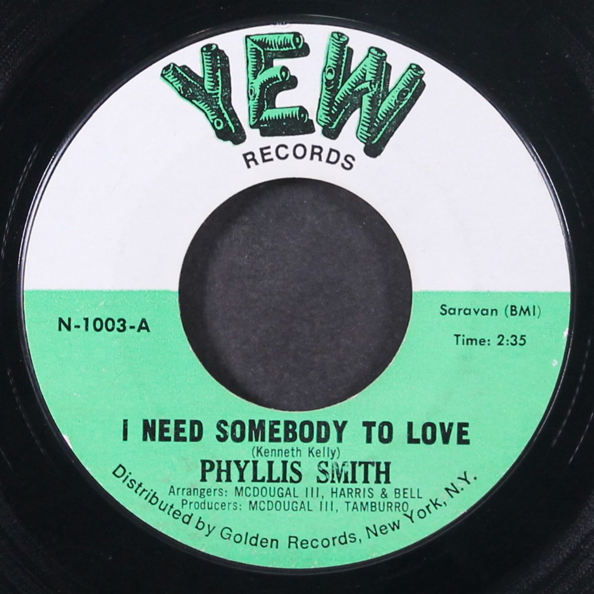 i need somebody to love / the feeling is gone by PHYLLIS SMITH