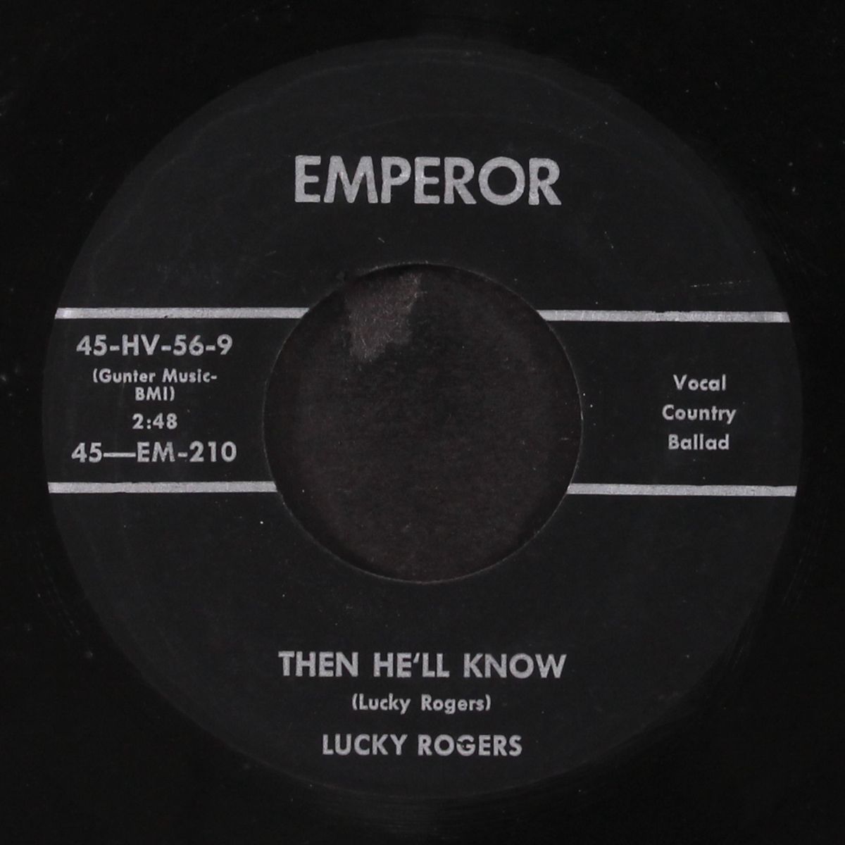 then he'll know / tangled reel by LUCKY ROGERS