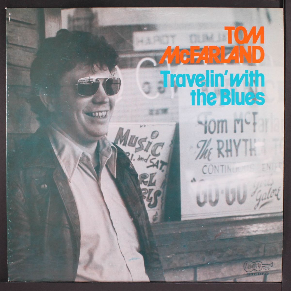 travelin' with the blues by TOM MCFARLAND