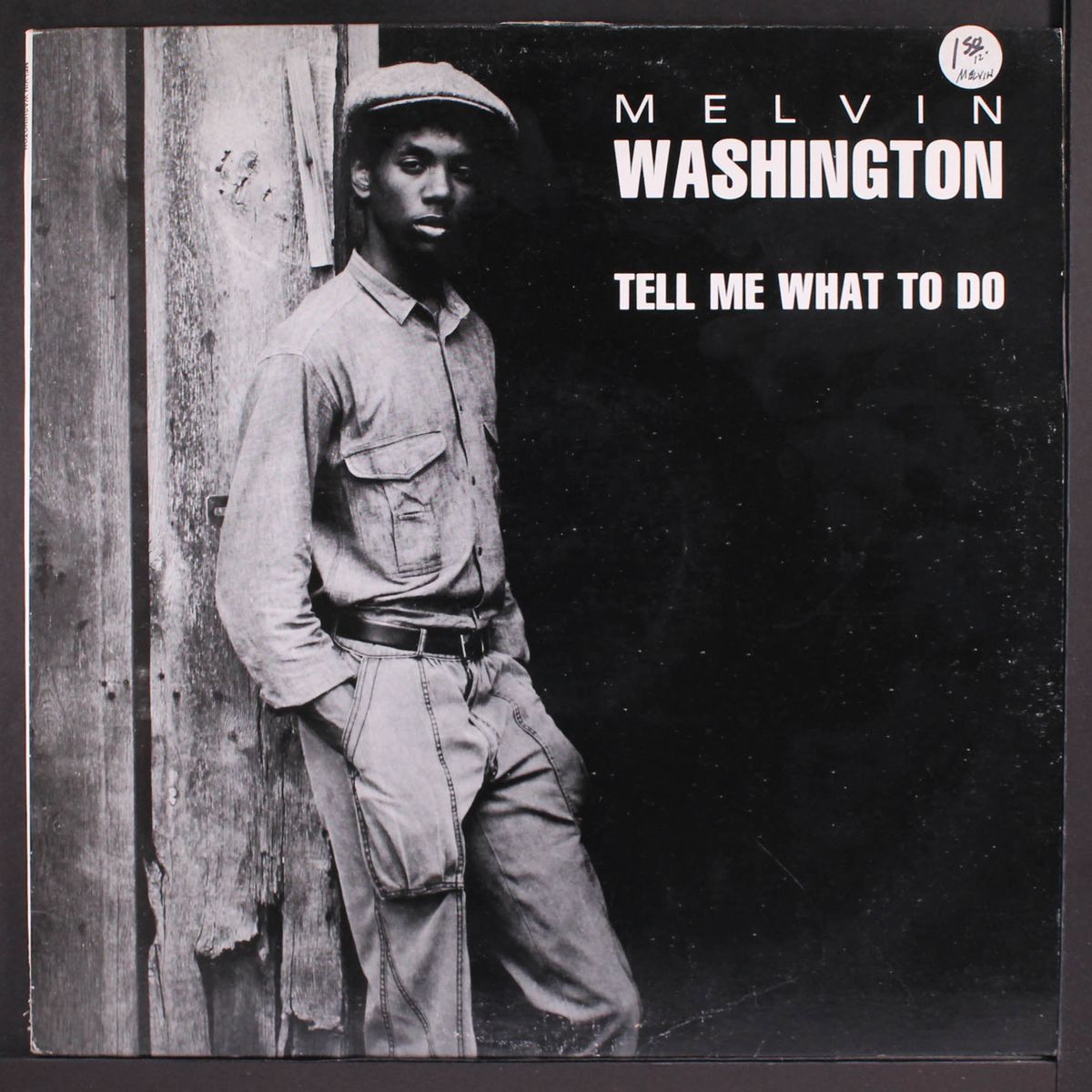 tell me what to do by MELVIN WASHINGTON