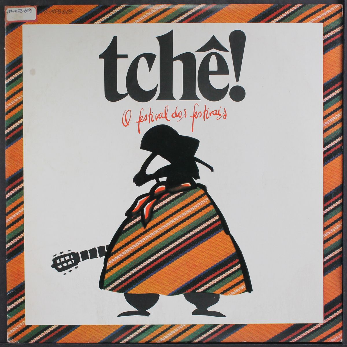 tche - o festival dos festivais by VARIOUS