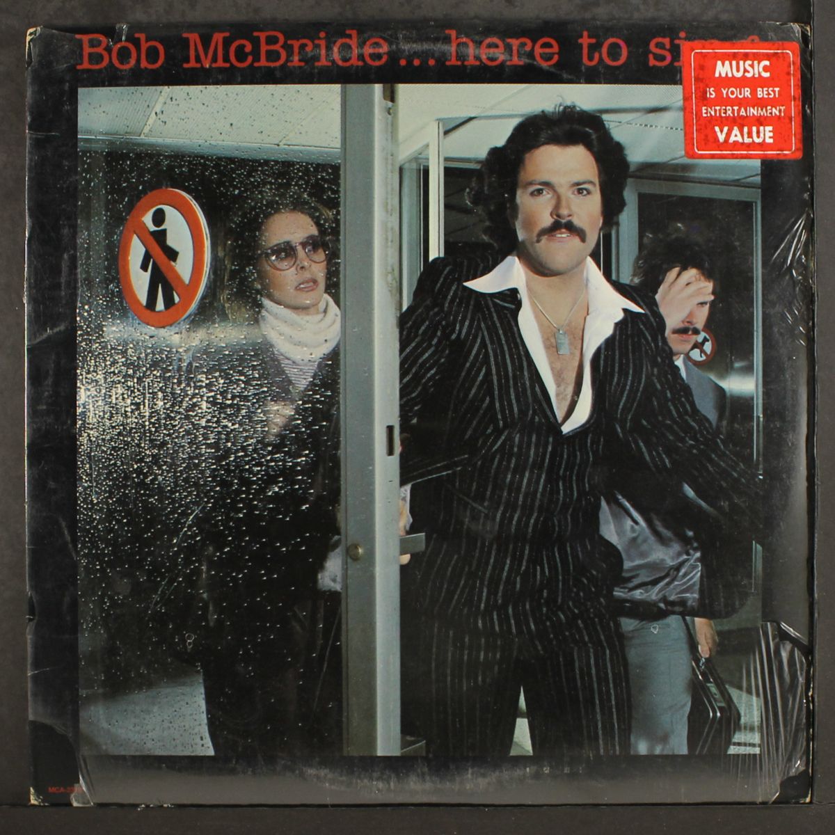 here to sing by BOB MCBRIDE