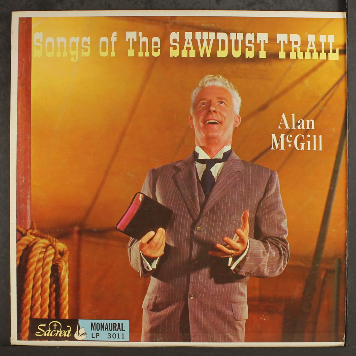songs of the sawdust trail by ALAN MCGILL