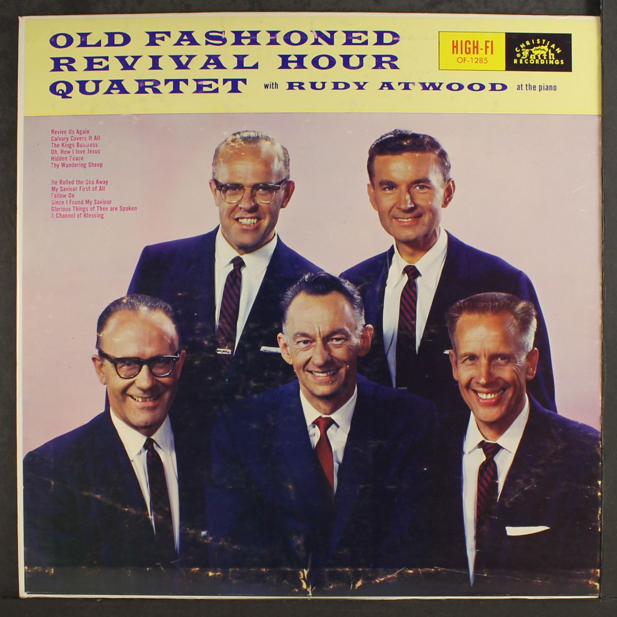 with rudy atwood by OLD FASHIONED REVIVAL HOUR QUARTET