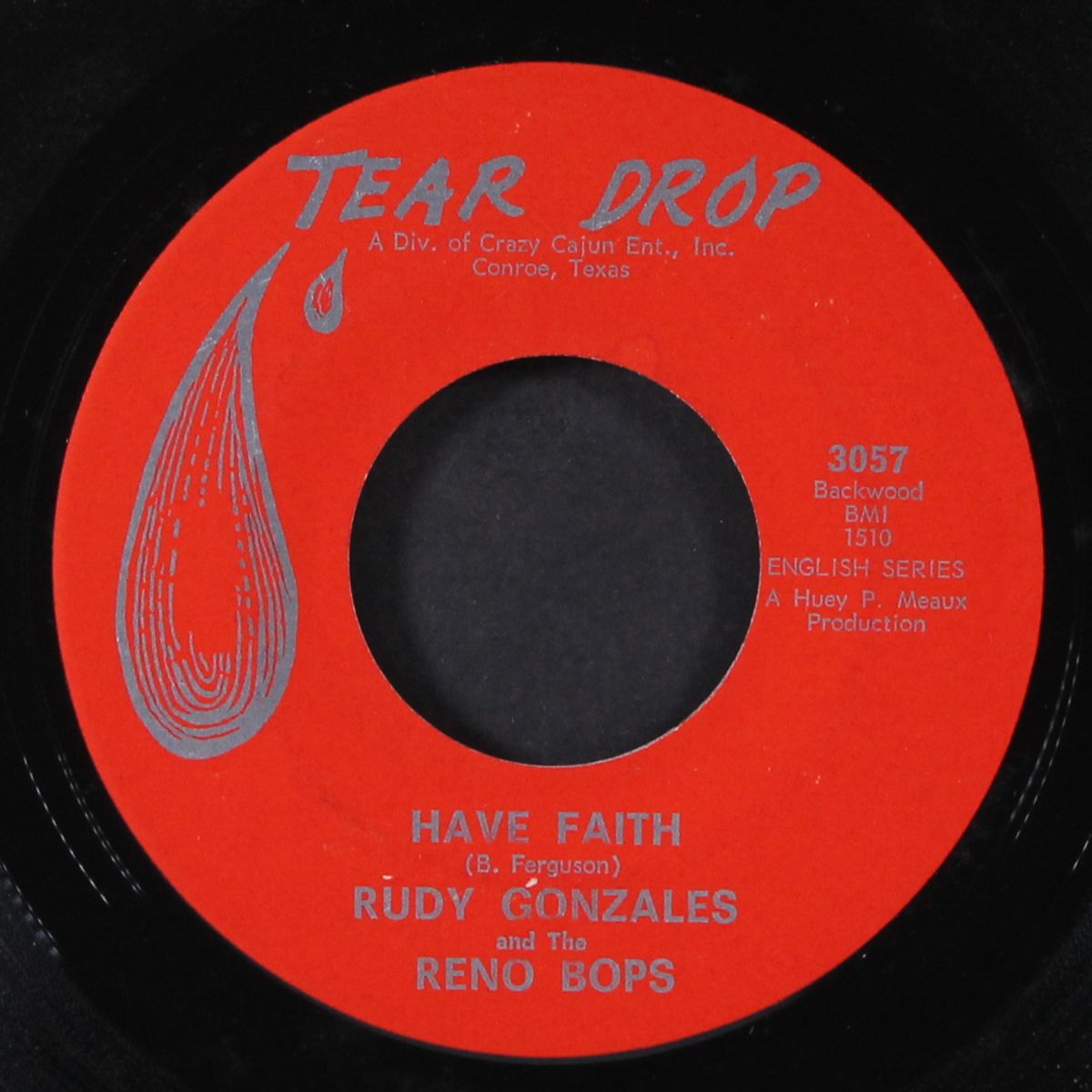 all i could do was cry / have faith by RUDY 'TEE' GONZALES & THE RENO BOPS