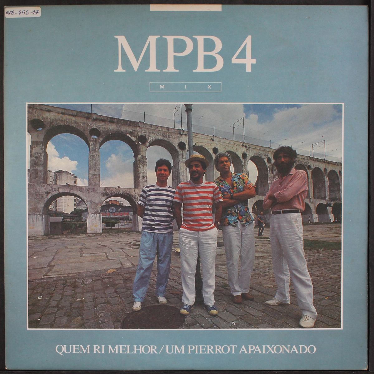 quem ri melhor / um pierrot apaixonado by MPB4