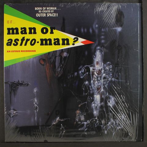 MAN OR ASTROMAN?