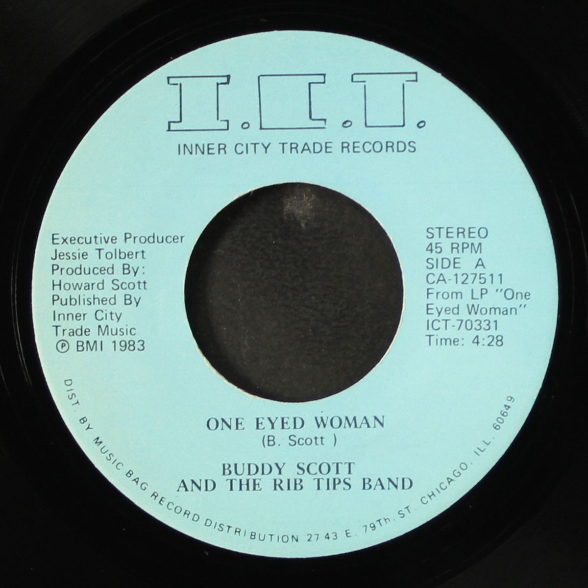 one eyed woman / never be the same by BUDDY SCOTT & RIB TIPS BAND